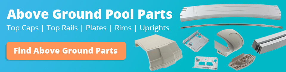 Above Ground Pool Parts