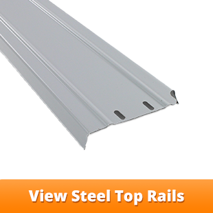 Steel / Aluminum Top Rails
