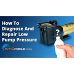 How to Diagnose and Repair Low Water Pressure from Pool Pump