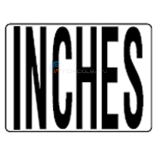 Inlays Depth Marker-Plastic Stickon 4.25" x5.75" Smooth Inches (4" Letters)-1 Tile - P411713