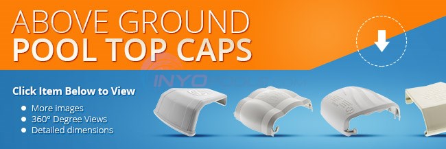 Above Ground Pool Top Caps Parts - INYOPools.com