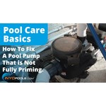 How To Troubleshoot A Pool Pump That Is Not Full Of Water